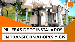 Pruebas de TC instalados en transformadores y GIS [upl. by Aynna123]