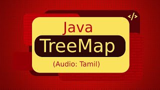 What is TreeMap in Java in Tamil  ஜாவா Java in Tamil [upl. by Grindle603]