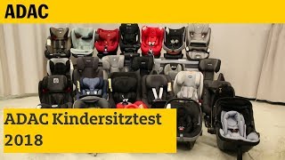 Kindersitztest Frühjahr 2018  ADAC [upl. by Salta]