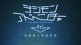 Digimon Tri Abridged  Episodes 14 [upl. by Anel]