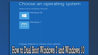 How to Dual Boot Windows 7 and Windows 10 [upl. by Iatnwahs147]