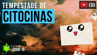 TUDO SOBRE TEMPESTADE DE CITOCINAS e a relação com a COVID [upl. by Nylyrehc]