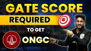 GATE Score required for ONGC  Selection Procedure [upl. by Spearman]