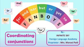 Coordinating ConjunctionsFANBOYSConjunctions Made EasyBasic ConjunctionEssential Connectors [upl. by Yanahc]