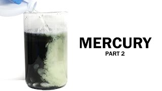 Making Mercury Part 2 [upl. by Ole768]