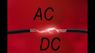 AC Alternating Current vs DC Direct Current The Current Battle [upl. by Lorelle]