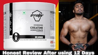 Avvatar Creatine Monohydrate  Honest Review after using 12 days [upl. by Hak81]