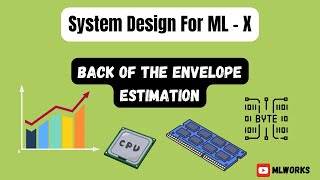 System Design Basics Back Of The Envelope Estimation [upl. by Durwyn]