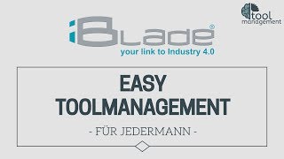 iBlade  Easy Toolmanagement für jedermann  German [upl. by Blanche]