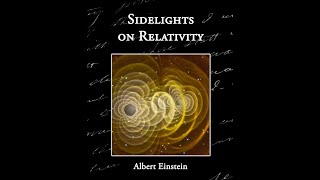 Sidelights on Relativity by Albert Einstein  Audiobook [upl. by Kelby442]