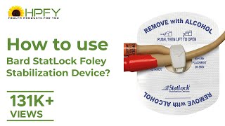 How to use Bard StatLock Foley Stabilization Device [upl. by Hetti]