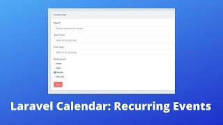 Laravel  Calendar How to Deal With Recurring Events [upl. by Ronalda]