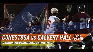 ConestogaPA vs Calvert HallMD  2014 Laxcom High School Highlights [upl. by Doi]