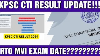 KPSC CTI RESULT AND RTO MVI EXAM DATE UPDATEKPSC CTI RTO AND PDO EXAMS [upl. by Noirred]