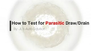 3 Ways To Test For Parasitic DrainDraw [upl. by Arednaxela455]