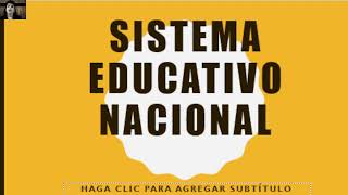 Instituciones Educativas  Clase 4  Organización del Sistema Educativo Nacional [upl. by Mathia]