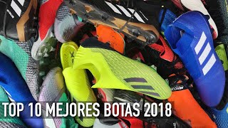 TOP 10 MEJORES BOTAS GAMA ALTA 2018 🔥 [upl. by Nref]