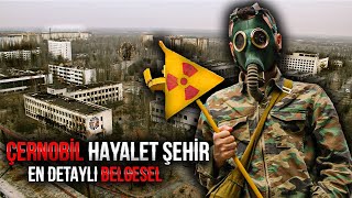 ÇERNOBİL HAYALET ŞEHİRDE 1 GÜN GEÇİRDİK  En Detaylı Belgesel [upl. by Arlyn697]