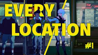 EVERY Location of Cyberpunk Edgerunners in Cyberpunk 2077 1 Episode 1 amp 2 [upl. by Akeit17]