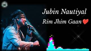 rim jhim ki gaan❤jubin nautiyalrdx gmr boss👍 [upl. by Ciri]