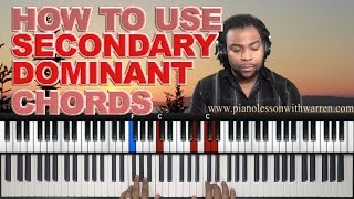 Elevate Your Chord Progressions Mastering Secondary Dominants [upl. by Clayson123]