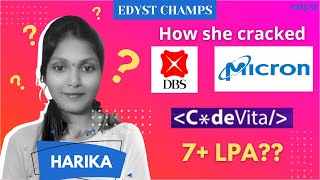 Edyst Champs  Harika  7 LPA  DBS Mircon and TCS Interview Experience [upl. by Petronella]