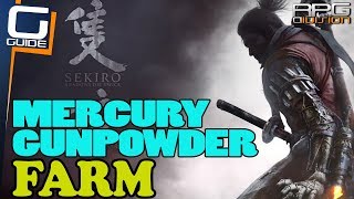 SEKIRO  Fulminated Mercury amp Yellow Gunpowder Farm [upl. by Strickman]