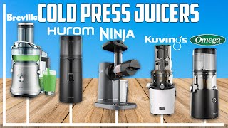 Best Cold Press Juicers 2024  Who is the New Champion 2024 [upl. by Yruy]