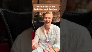 Hur du vet att du lyckades på intervjun 🤔 intervju anställningsintervju arbetsintervju lyckas [upl. by Synned]