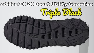 TRIPLE BLACK adidas ZX 2K Boost Utility GoreTex DETAILED LOOK and Release Update [upl. by Eulalia891]