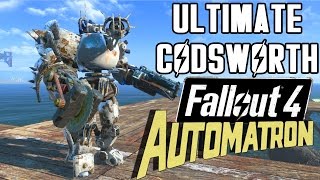 ULTIMATE CODSWORTH  Fallout 4 Automatron [upl. by Karl878]