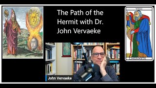 The Path of the Hermit with Dr John Vervaeke [upl. by Voletta288]