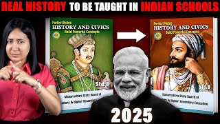 FINALLY Real History To Be Taught In Indian Schools By 2025 [upl. by Roht44]