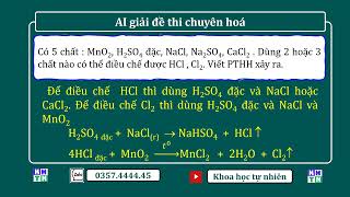 Có 5 chất MnO2 H2SO4 đặc NaCl Na2SO4 CaCl2  Dùng 2 hoặc 3 chất có thể điều chế được HCl  Cl2 [upl. by Adnale]