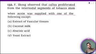 F Skoog observed that callus proliferated from the internodal segments of tobacco stem when auxin [upl. by Yennej206]