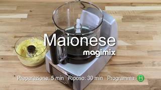 Maionese  Ricetta Cook Expert Magimix IT [upl. by Iney]