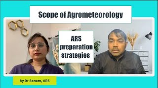 Scope of Agrometeorology amp ARS preparation strategies [upl. by Adelaja437]