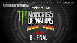 2013 MXoN Full B Final Race  Monster Energy FIM Motocross of Nations [upl. by Zoltai]