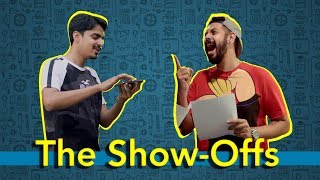 The Showoffs  Bekaar Films  Comedy Skit [upl. by Halette]