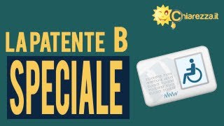 La patente B speciale come ottenerla  Guide di Chiarezzait [upl. by Moriah795]