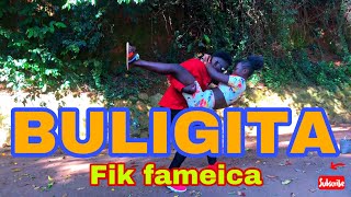 BULIGITA  FIK FAMEICA OFFICIAL DANCE VIDEO [upl. by Goodspeed292]