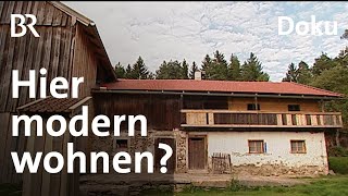 Altes Bauernhaus umbauen Ein Haus im Haus  Traumhäuser  Doku  BR  Bauen  Planen  Sanieren [upl. by Garlen]