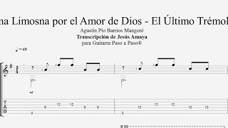 Una Limosna por el Amor de Dios El Último Trémolo TAB Barrios [upl. by Pantia715]