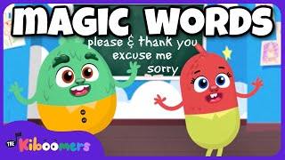 Magic Words Song  The Kiboomers Please and Thank You Songs for Preschoolers  Good Manners [upl. by Jayson558]