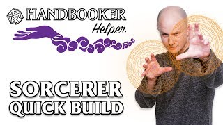 Handbooker Helper Sorcerer Quick Build [upl. by Sitruc668]