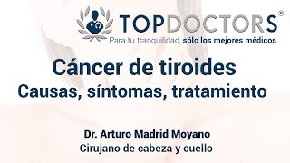 Cáncer de tiroides Qué es tipos síntomastratamiento [upl. by Rebeka]