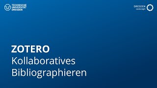 Digitale Lehre 20 ZOTERO für das kollaborative Bibliographieren [upl. by Pooley]