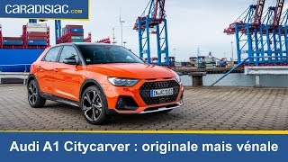 Essai  Audi A1 Citycarver  originale mais vénale [upl. by Urdna]