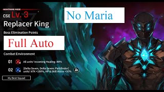 Full AutoNo Maria Replacer King 15073 Score 3182023  CounterSide Global [upl. by Nnyllaf226]