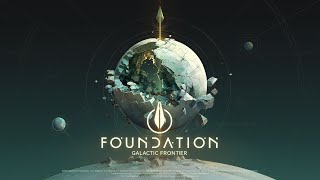 Foundation Galactic Frontier Announcement Teaser [upl. by Ybanrab90]